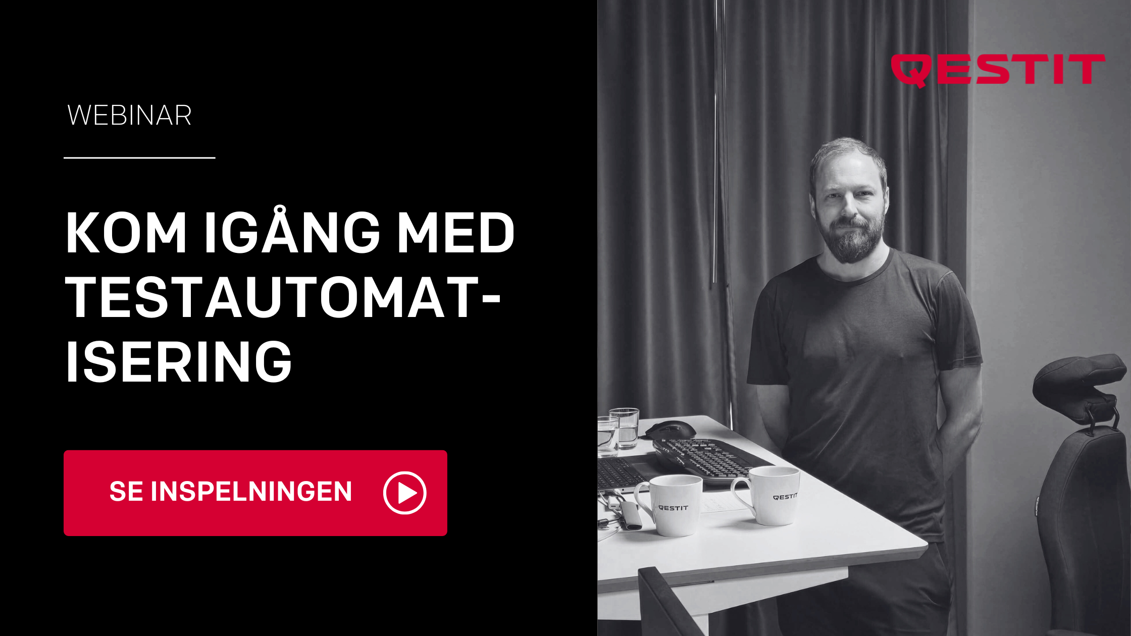 Webinar om hur du kommer igång med testautomatisering